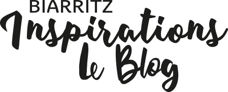 Biarritz Inspirations le blog